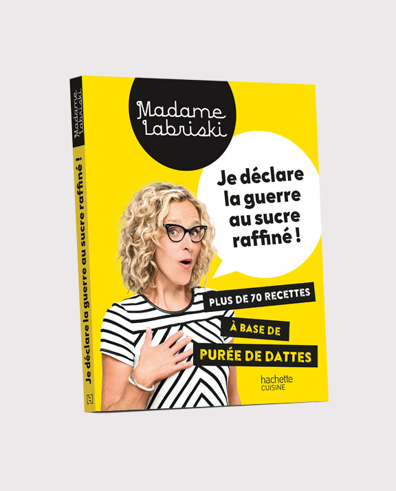 Livre « Je déclare la guerre au sucre raffiné » (version européenne en France)