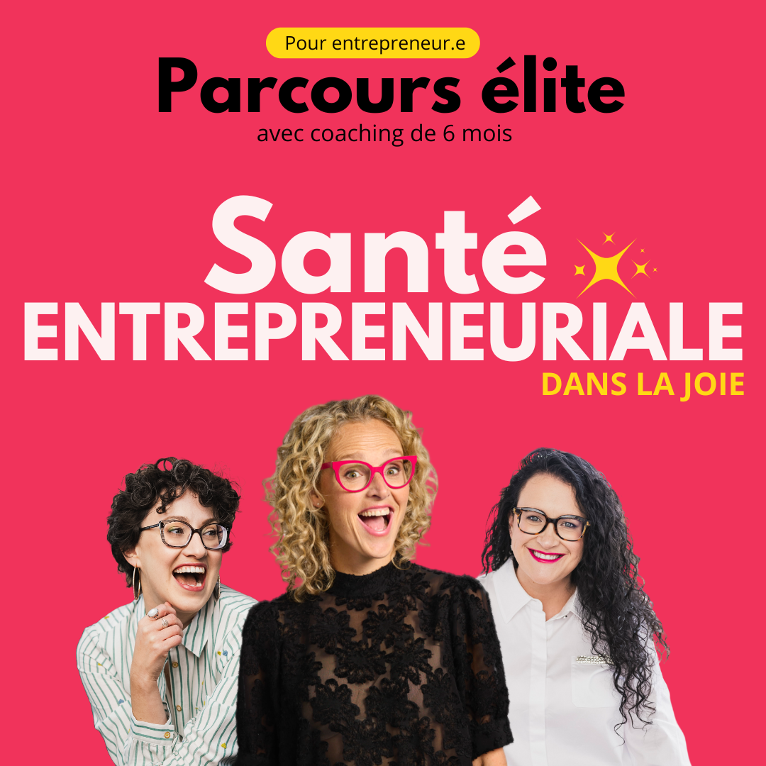 Programme élite Entreprends enfin dans la joie pour entrepreneure avec coaching de 6 mois offert par Madame Labriski.