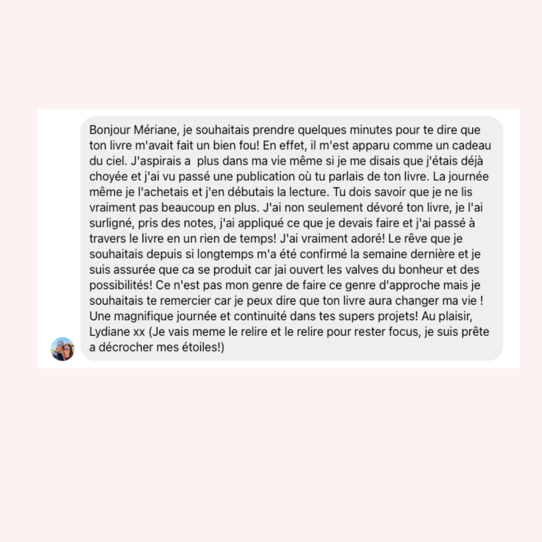 Témoignages du livre J'ai faim de joie. Réflexion et outils pour transformer sa vie. Livre puisant de motivation et de croissance personnelle de Madame Labriski (Mériane Labrie).