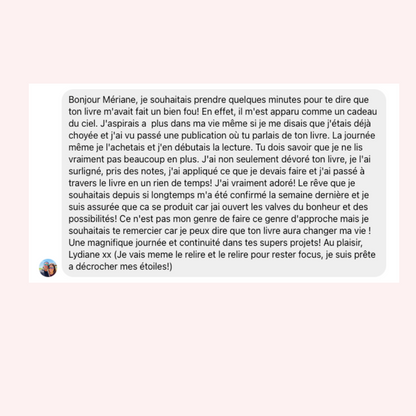 Témoignages du livre J'ai faim de joie. Réflexion et outils pour transformer sa vie. Livre puisant de motivation et de croissance personnelle de Madame Labriski (Mériane Labrie).